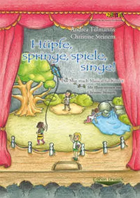 Tillmanns / Steinem |  Hüpfe, springe, spiele, singe! | Buch |  Sack Fachmedien