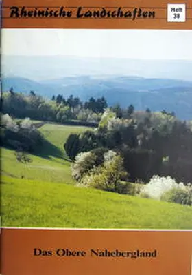 Weitz / Manz |  Das Obere Nahebergland | Buch |  Sack Fachmedien
