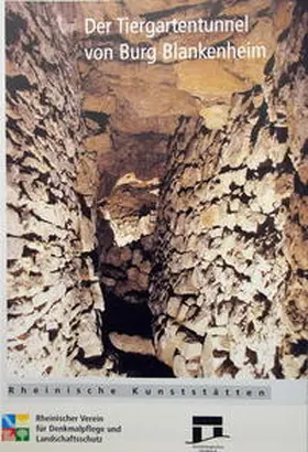 Grewe |  Der Tiergartentunnel von Burg Blankenheim | Buch |  Sack Fachmedien