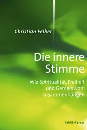 Felber |  Die innere Stimme | Buch |  Sack Fachmedien