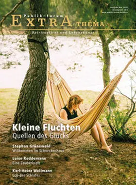  Kleine Fluchten. Quellen des Glücks | Buch |  Sack Fachmedien