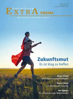  Zukunftsmut. Es ist klug, zu hoffen | Buch |  Sack Fachmedien