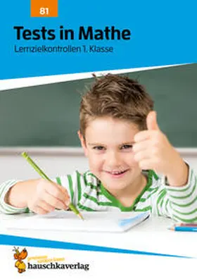 Agnes Spiecker | Tests in Mathe - Lernzielkontrollen 1. Klasse, A4- Heft | Buch | 978-3-88100-181-6 | sack.de
