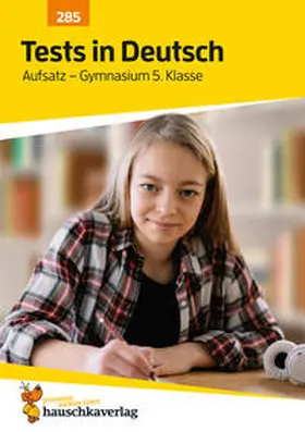 Hufschmid |  Übungsheft mit Tests in Deutsch - Aufsatz Gymnasium 5. Klasse | Buch |  Sack Fachmedien