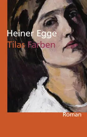 Egge |  Tilas Farben | Buch |  Sack Fachmedien