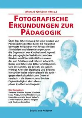 Gruschka |  Fotografische Erkundungen zur Pädagogik | Buch |  Sack Fachmedien