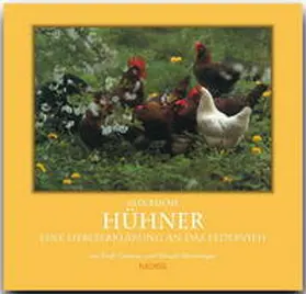 Unterweger | Glückliche Hühner | Buch | 978-3-88189-271-1 | www2.sack.de