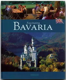 Luthardt |  Fascinating Bavaria - Faszinierendes Bayern | Buch |  Sack Fachmedien