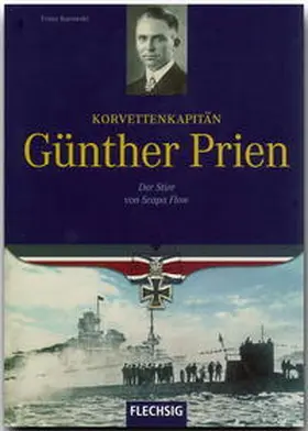 Kurowski |  Korvettenkapitän Günther Prien | Buch |  Sack Fachmedien