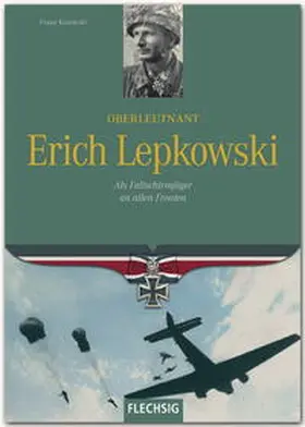 Kurowski |  Oberleutnant Erich Lepkowski | Buch |  Sack Fachmedien