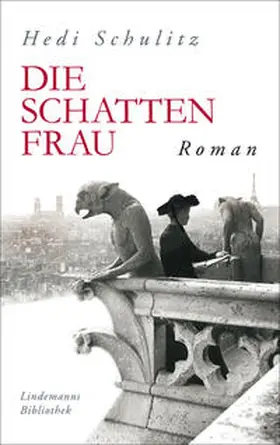 Schulitz | Die Schattenfrau | Buch | 978-3-88190-780-4 | www2.sack.de