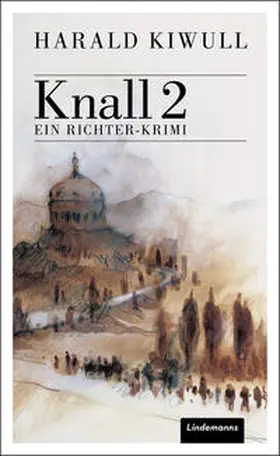 Kiwull | Knall 2 | Buch | 978-3-88190-986-0 | sack.de