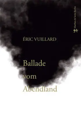 Vuillard | Ballade vom Abendland | Buch | 978-3-88221-193-1 | sack.de