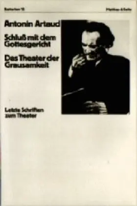 Artaud |  Schluß mit dem Gottesgericht. Das Theater der Grausamkeit | Buch |  Sack Fachmedien