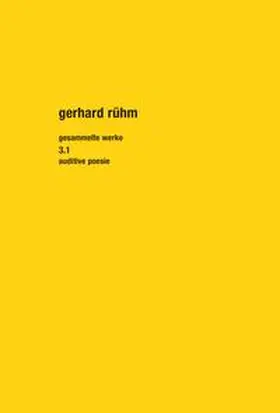 Rühm / Fisch |  Gesammelte Werke. Band 3.1 | Buch |  Sack Fachmedien