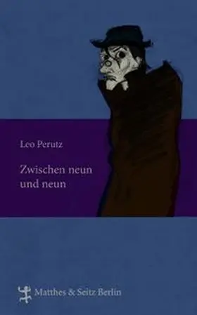 Perutz / Bleitner |  Zwischen neun und neun | Buch |  Sack Fachmedien