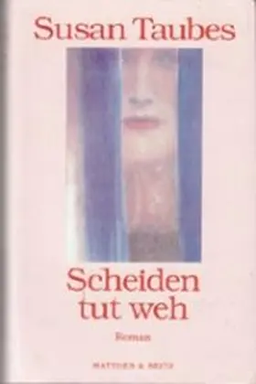 Taubes | Scheiden tut weh | Buch | 978-3-88221-801-5 | sack.de