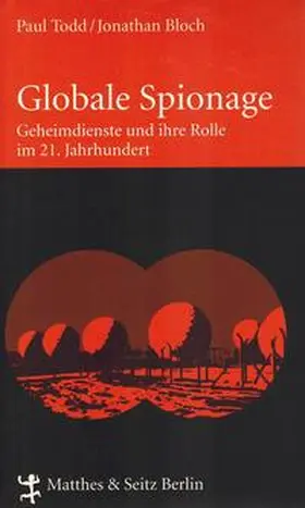 Todd / Bloch | Globale Spionage | Buch | 978-3-88221-850-3 | sack.de