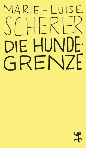 Scherer |  Die Hundegrenze | eBook | Sack Fachmedien