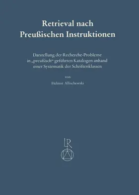 Allischewski |  Retrieval nach Preußischen Instruktionen | Buch |  Sack Fachmedien