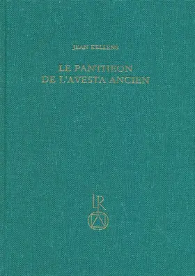 Kellens |  Le panthéon de l’avesta ancien | Buch |  Sack Fachmedien