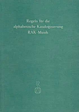  Sonderregeln für Musikalien und Musiktonträger (RAK-Musik) | Buch |  Sack Fachmedien