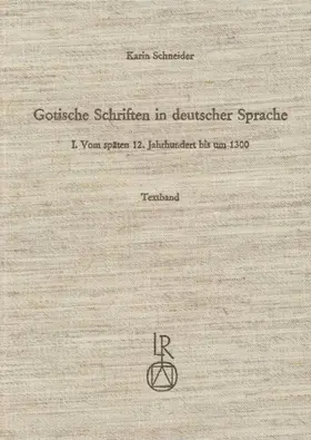 Schneider |  Gotische Schriften in deutscher Sprache | Buch |  Sack Fachmedien