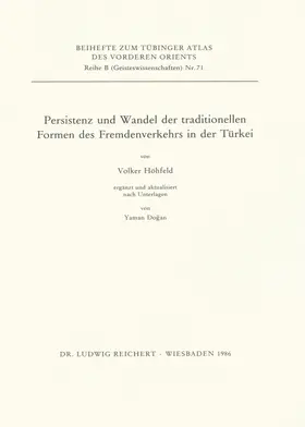 Höhfeld |  Persistenz und Wandel der traditionellen Formen des Fremdenverkehrs in der Türkei | Buch |  Sack Fachmedien