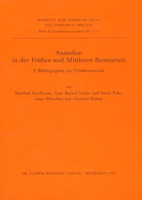Seeher / Kilic / Korfmann |  Anatolien in der Frühen und Mittleren Bronzezeit | Buch |  Sack Fachmedien