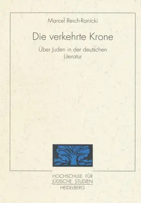 Reich-Ranicki |  Die verkehrte Krone | Buch |  Sack Fachmedien