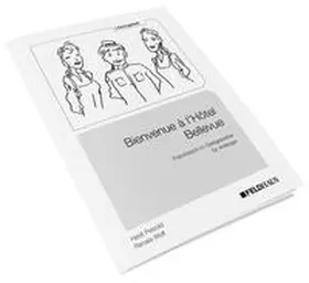 Petzold / Wolf |  Bienvenue à l´Hôtel Bellevue - Lösungsheft | Buch |  Sack Fachmedien