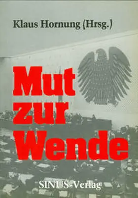 Hornung |  Mut zur Wende | Buch |  Sack Fachmedien