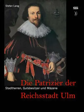 Lang |  Stadtherren, Gutsbesitzer und Mäzene | Buch |  Sack Fachmedien