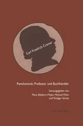 Schütt / Blödorn-Meyer / Mahn |  Revolutionär, Professor und Buchhändler | Buch |  Sack Fachmedien