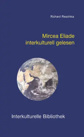 Reschika |  Mircea Eliade interkulturell gelesen | Buch |  Sack Fachmedien