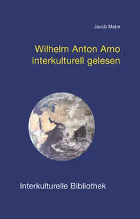 Mabe |  Wilhelm Anton Amo interkulturell gelesen | Buch |  Sack Fachmedien
