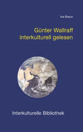 Braun |  Günter Wallraff interkulturell gelesen | Buch |  Sack Fachmedien