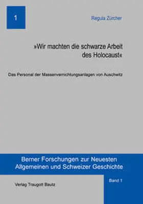 Zürcher |  Wir machten die schwarze Arbeit des Holocaust | Buch |  Sack Fachmedien