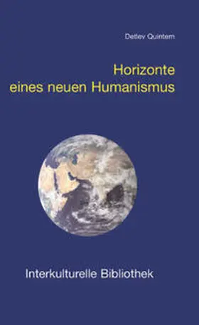 Quintern |  Horizonte eines neuen Humanismus | Buch |  Sack Fachmedien
