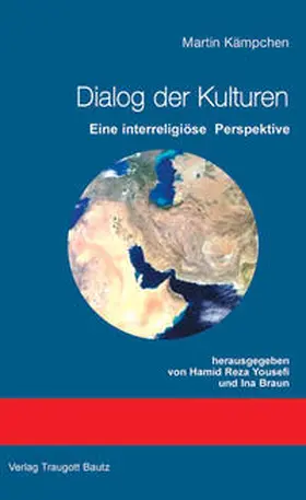 Yousefi / Braun |  Dialog der Kulturen | Buch |  Sack Fachmedien