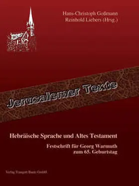 Goßmann / Liebers |  Hebräische Sprache und Altes Testament | Buch |  Sack Fachmedien