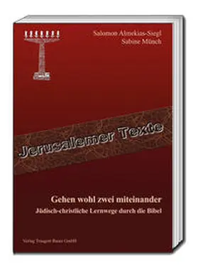 Almekias-Siegl / Münch |  Gehen wohl zwei miteinander | Buch |  Sack Fachmedien
