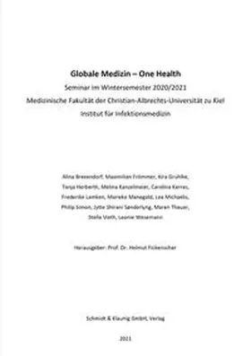 Prof. Dr. Helmut Fickenscher / Fickenscher |  Globale Medizin WS 2020/21 | Buch |  Sack Fachmedien