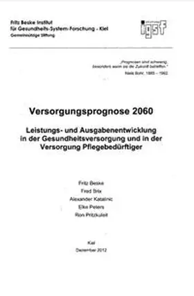 Beske / Brix / Katalincic |  Versorgungsprognose 2060 | Buch |  Sack Fachmedien