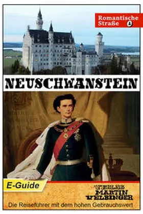 Garcia Diaz / Velbinger |  Neuschwanstein - VELBINGER Reiseführer | eBook | Sack Fachmedien