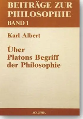 Albert |  Über Platons Begriff der Philosophie | Buch |  Sack Fachmedien