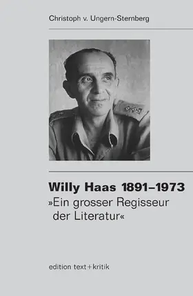 Ungern-Sternberg |  Willy Haas 1891-1973 | Buch |  Sack Fachmedien
