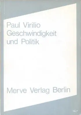 Virilio |  Geschwindigkeit und Politik | Buch |  Sack Fachmedien