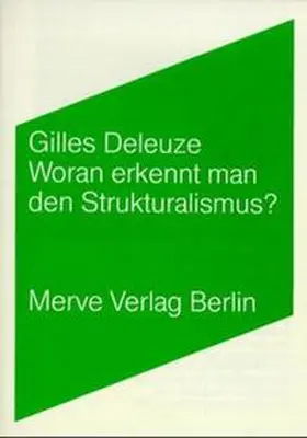 Deleuze |  Woran erkennt man den Strukturalismus? | Buch |  Sack Fachmedien