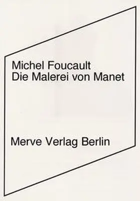 Foucault |  Die Malerei von Manet | Buch |  Sack Fachmedien